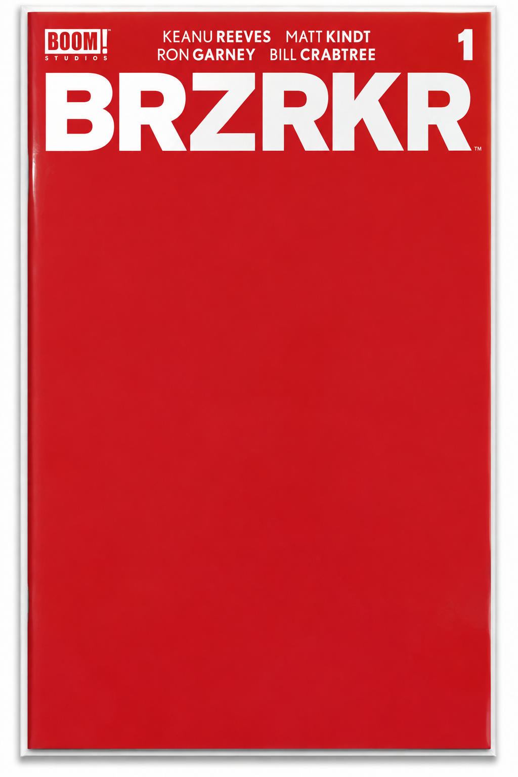 BRZRKR #1 1:10 Red Blank Sketch Variant Keanu Reeves BOOM! 2021 NM