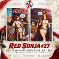 Red Sonja #27 – Des Taylor 616 Comics Trade Dress & Virgin Variant Set LTD 500 Each