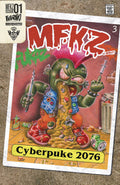 MFKZ #1 Thon Garbage Pail Kids Homage 1:10 Incentive Variant (2021) Behemoth