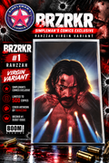 BRZRKR #1 RAHZZAH 616 Comics x Simpleman's Comics Exclusive Virgin Variant LTD 500
