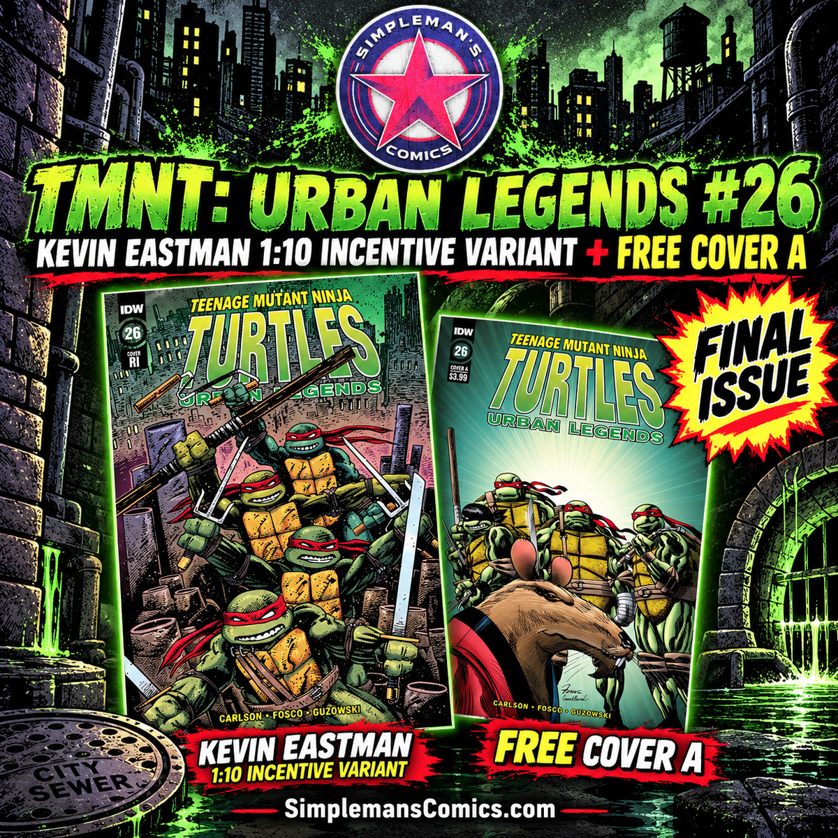TMNT Urban Legends #26 Incentive Eastman Cover A Free Bonus Comic IDW 2020