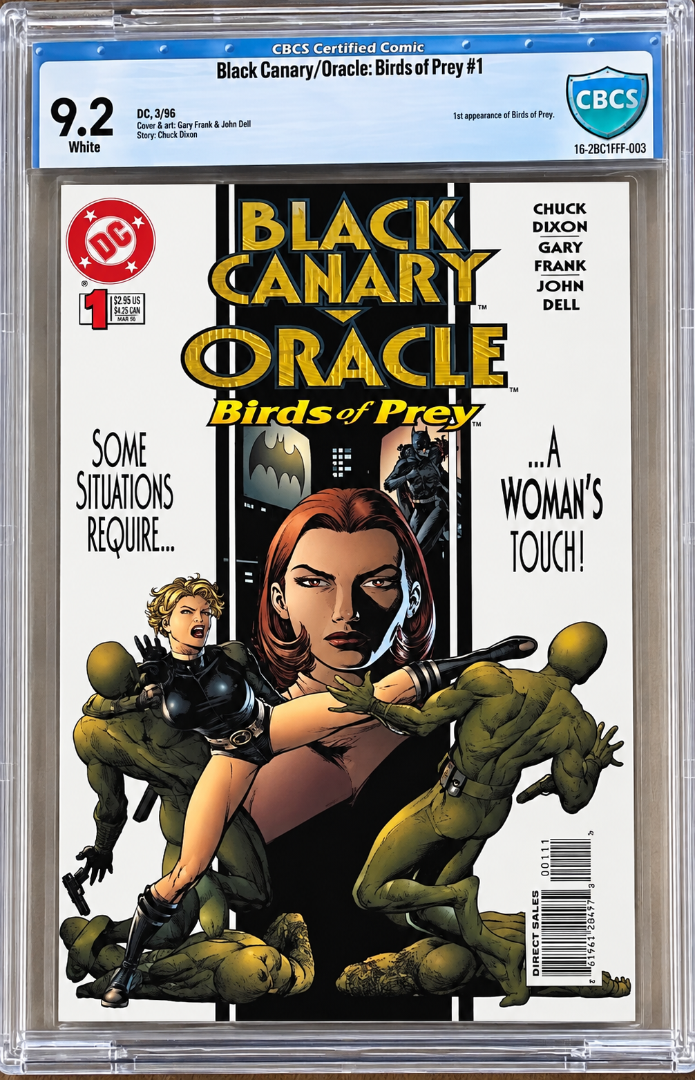 Black Canary/Oracle: Birds of Prey #1 CBCS 9.2 – 1st Birds of Prey